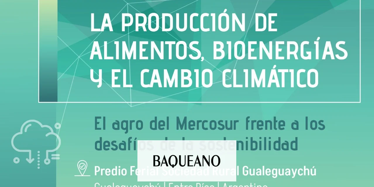 GUALEGUAYCHÚ SERÁ SEDE DE UN SIMPOSIO INTERNACIONAL DE LAS RURALES  DEL MERCOSUR CON EJE EN EL ASPECTO AMBIENTAL